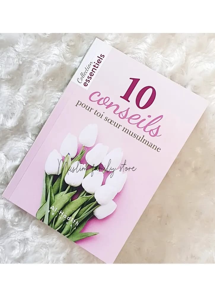 10 CONSEILS POUR TOI SŒUR MUSULMANE - Image 1